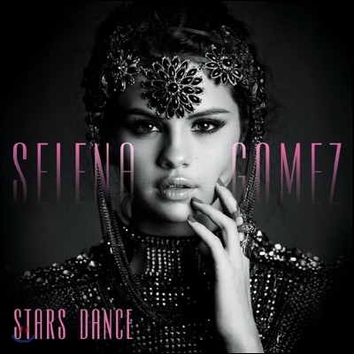 Selena Gomez - Stars Dance (Deluxe Edition)