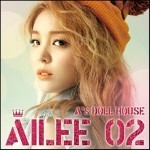 에일리 (Ailee) - 2nd 미니앨범 : A's Doll House Ailee 02