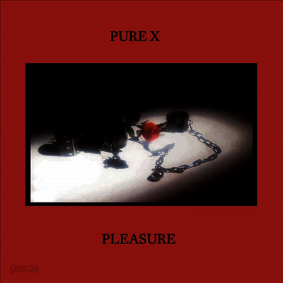 Pure X - Pleasure (180g)(LP)