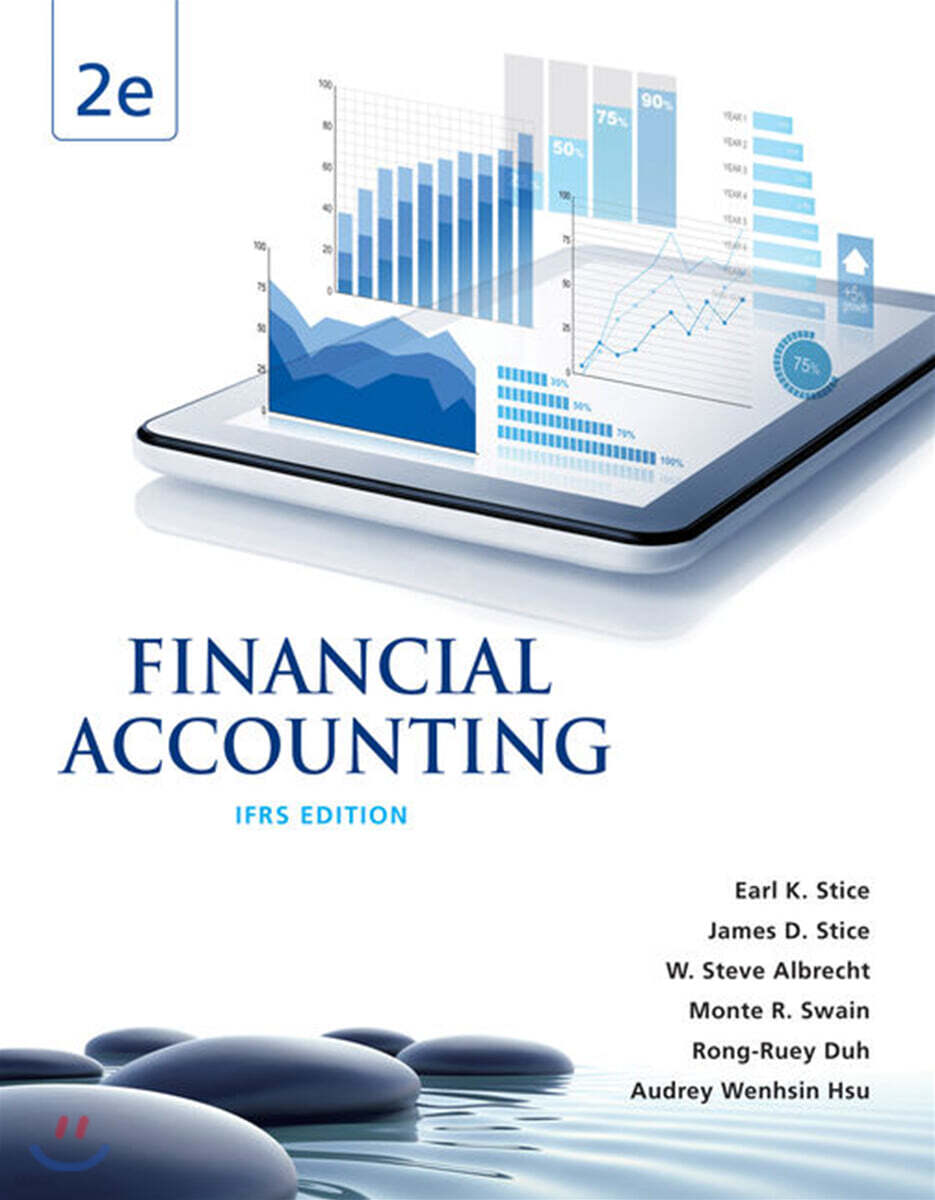 Financial Accounting, 2/E (IFRS Edition) | Earl K. Stice | Cengage