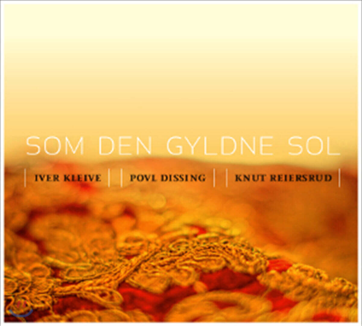 Knut Reiersrud, Iver Kleive and Povl Dissing (크누트 레이어스루드 , 이베르 클레이베, 포울 디싱) - Som den gyldne sol [2LP]