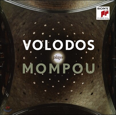 Arcadi Volodos 아르카디 볼로도스 - 몸포우 연주집 (Volodos Plays Federico Mompou)