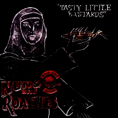 Black Label Society — Nuns & Roaches - Tasty Little Bastards 앨범 커버