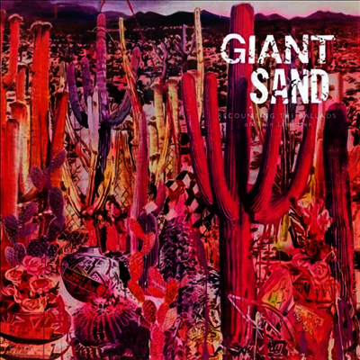 Giant Sand — Recounting The Ballads Of Thin Line Men (MP3 Download)(Gatefold) 앨범 커버