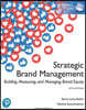 Strategic Brand Management, 5/E (GE)
