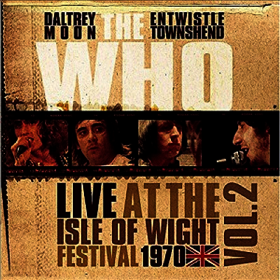 Who — Live At The Isle Of Wight Vol. 2 앨범 커버