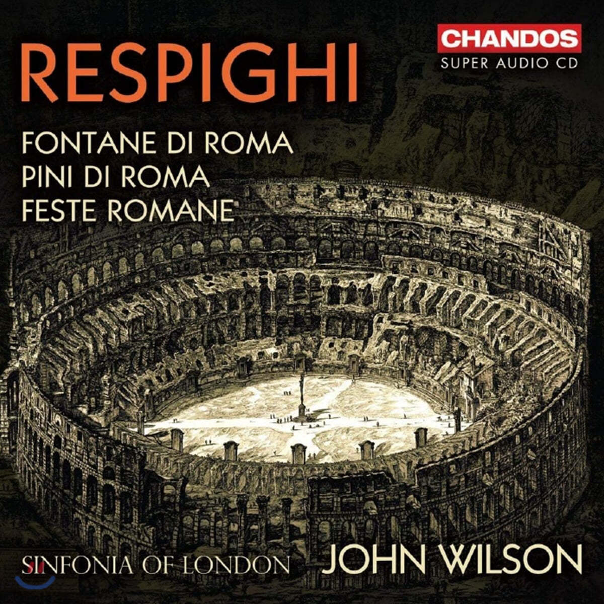 John Wilson 레스피기: 교향시 `로마 3부작`  (Respighi: Fontane di Roma)