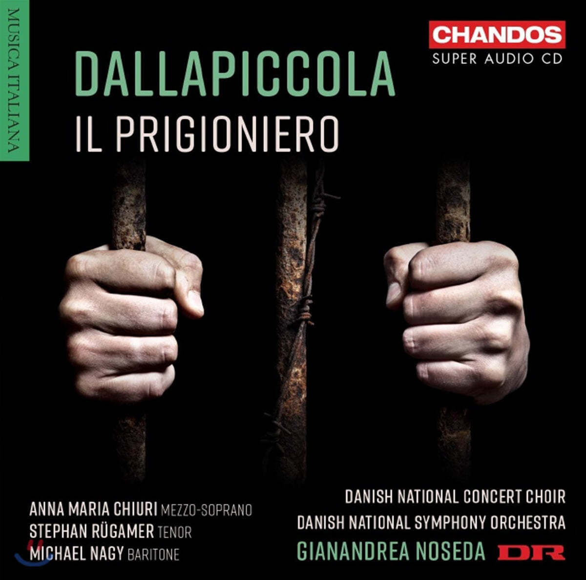 Gianandrea Noseda 달라피콜라: 오페라 `죄수`, 합창곡 (Luigi Dallapiccola: Il Prigioniero)