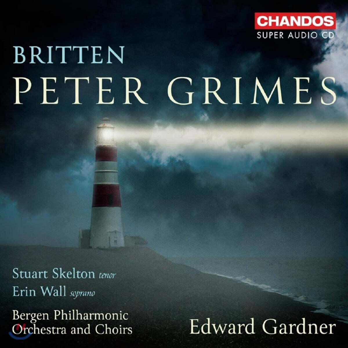 Edward Gardner 브리튼: 오페라 '피터 그라임즈' (Britten: Peter Grimes)
