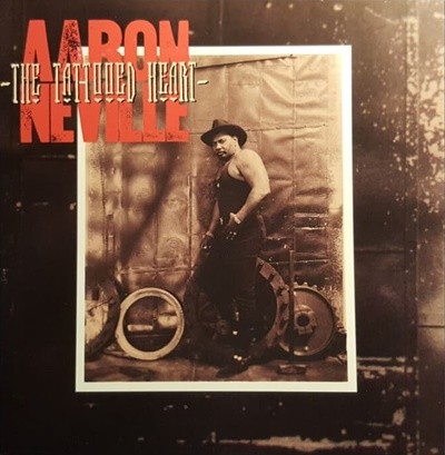 Aaron Neville - The Tattooed Heart