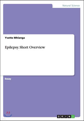 Epilepsy. Short Overview