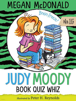 Judy Moody #15 : Judy Moody, Book Quiz Whiz