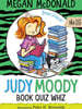 Judy Moody #15 : Judy Moody, Book Quiz Whiz