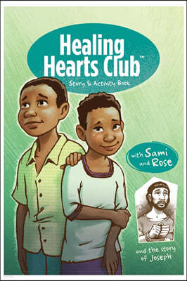 Healing Heart's Club Story & Activity Book