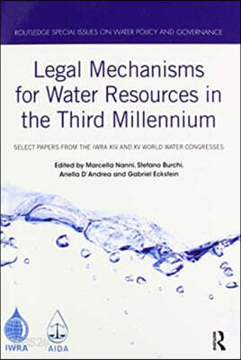Legal Mechanisms for Water Resources in the Third Millennium