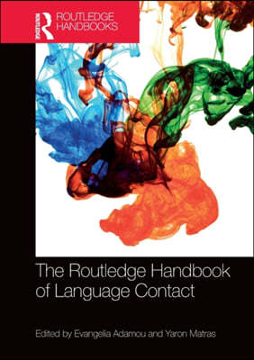 Routledge Handbook of Language Contact