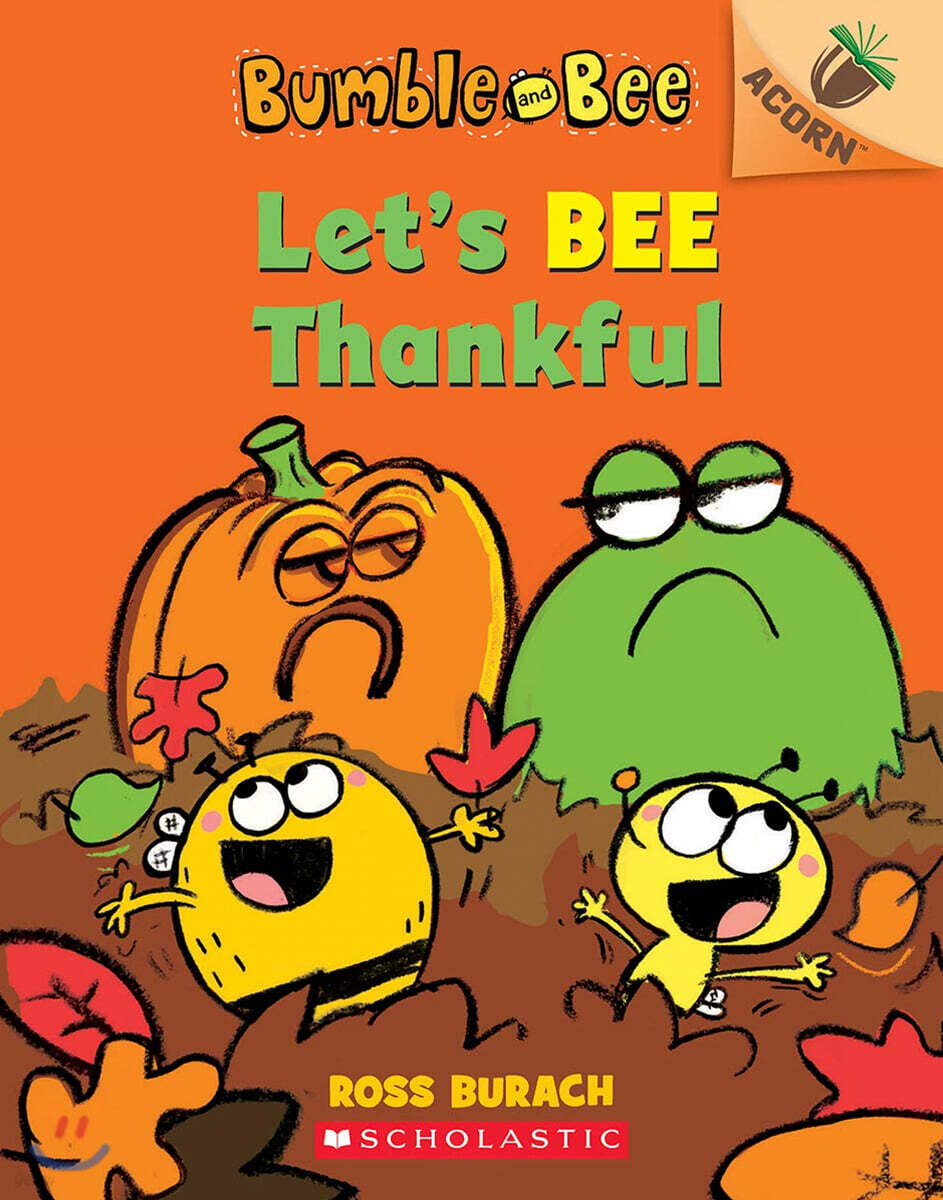 Bumble and Bee #3: Let's Bee Thankful