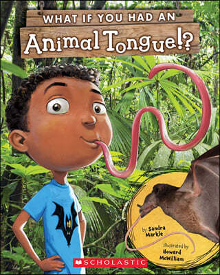 What If You Had an Animal Tongue!?