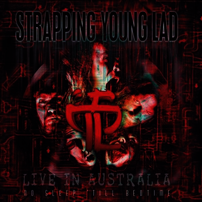Strapping Young Lad - No Sleep 'till Bedtime (Gatefold LP)