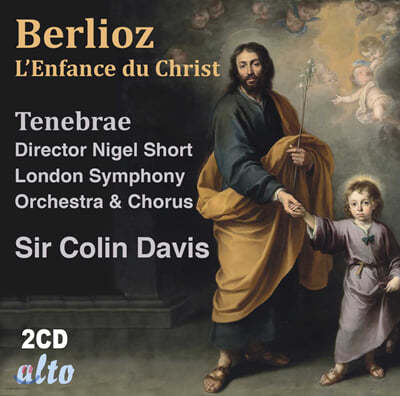 Colin Davis 베를리오즈: 오라토리오 '그리스도의 어린 시절' (Berlioz: L'Enfance du Christ)
