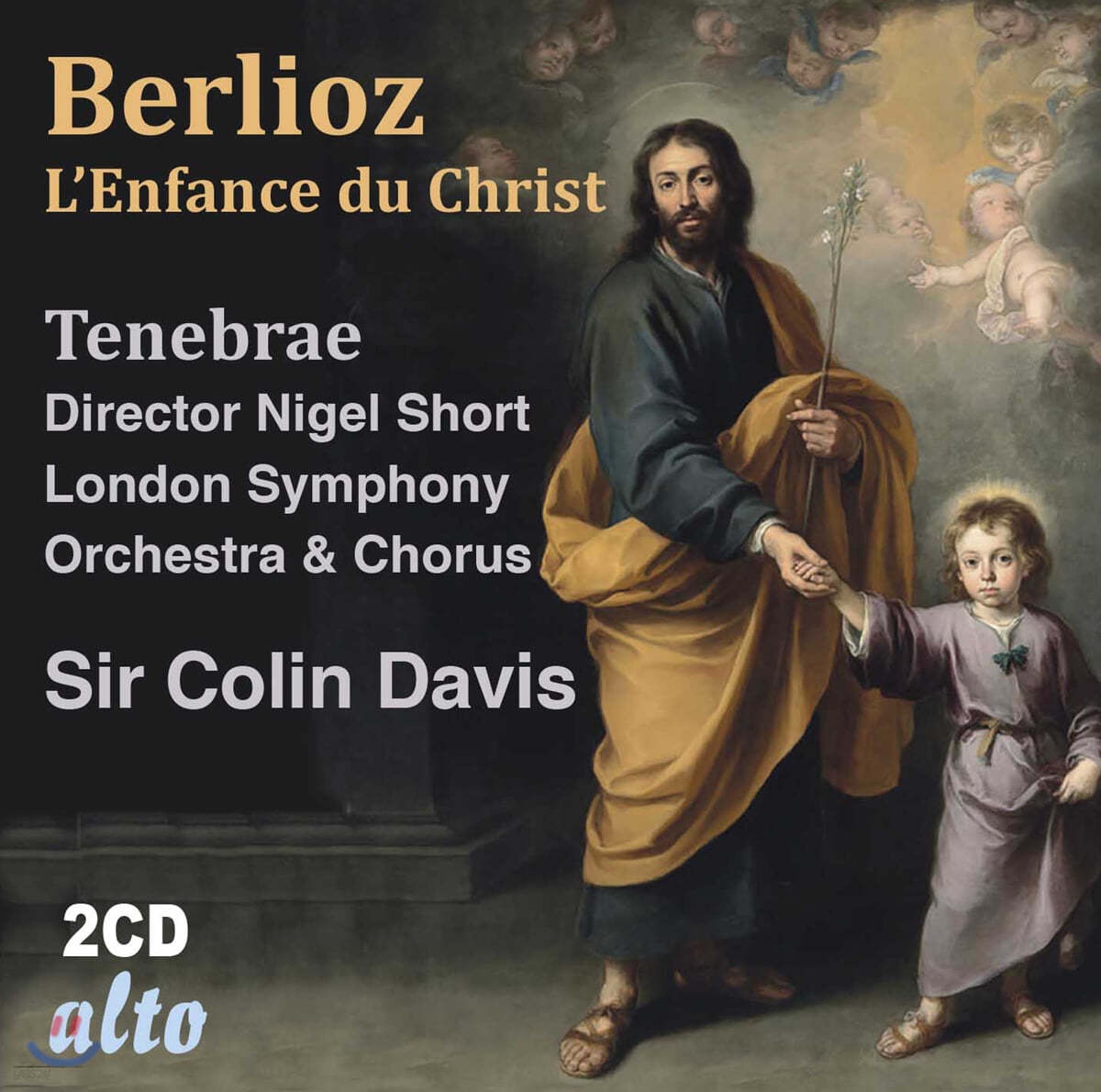 Colin Davis 베를리오즈: 오라토리오 &#39;그리스도의 어린 시절&#39; (Berlioz: L&#39;Enfance du Christ)