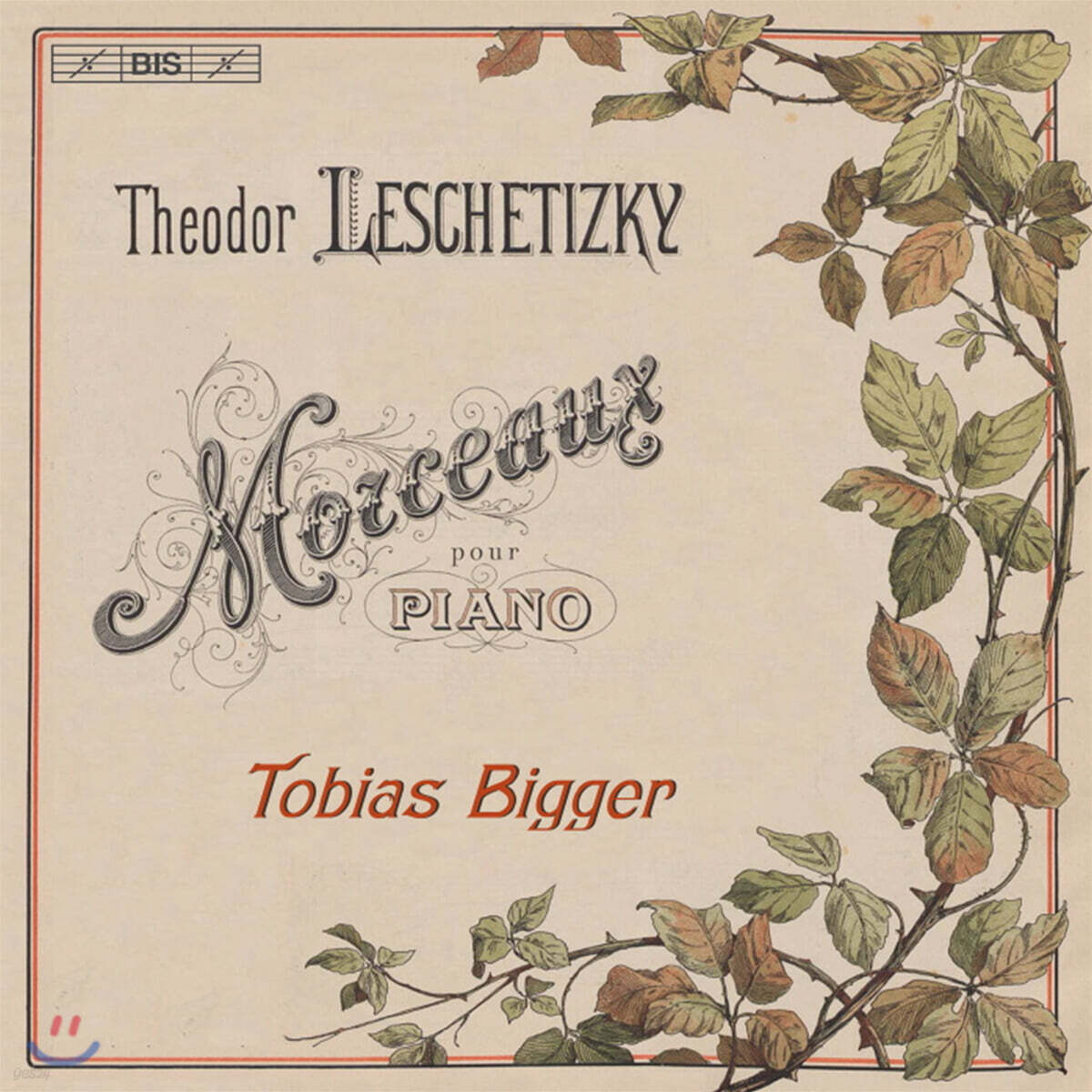 Tobias Bigger 테오도르 레셰티츠키: 피아노 작품집 (Theodor Leschetizky: Morceaux Pour Piano)