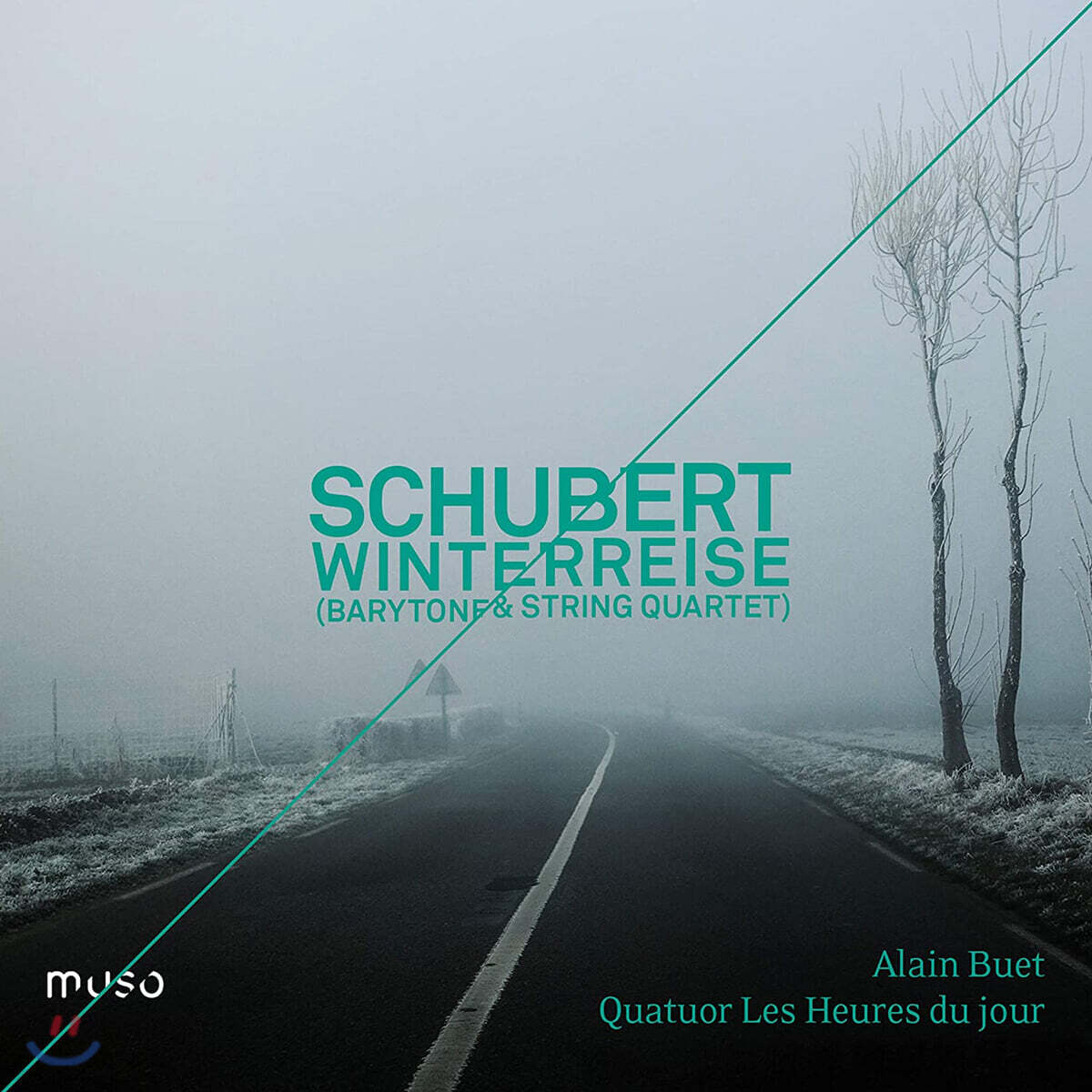 Alain Buet 슈베르트: 겨울 나그네 [바리톤 & 현악 4중주 반주] (Schubert: Winterreise)
