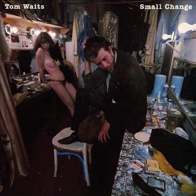 Tom Waits — Small Change (Remastered) 앨범 커버