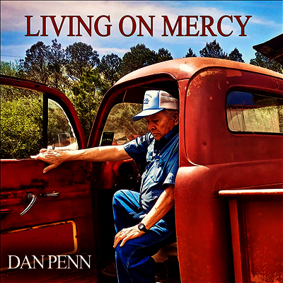 Dan Penn — Living On Mercy 앨범 커버