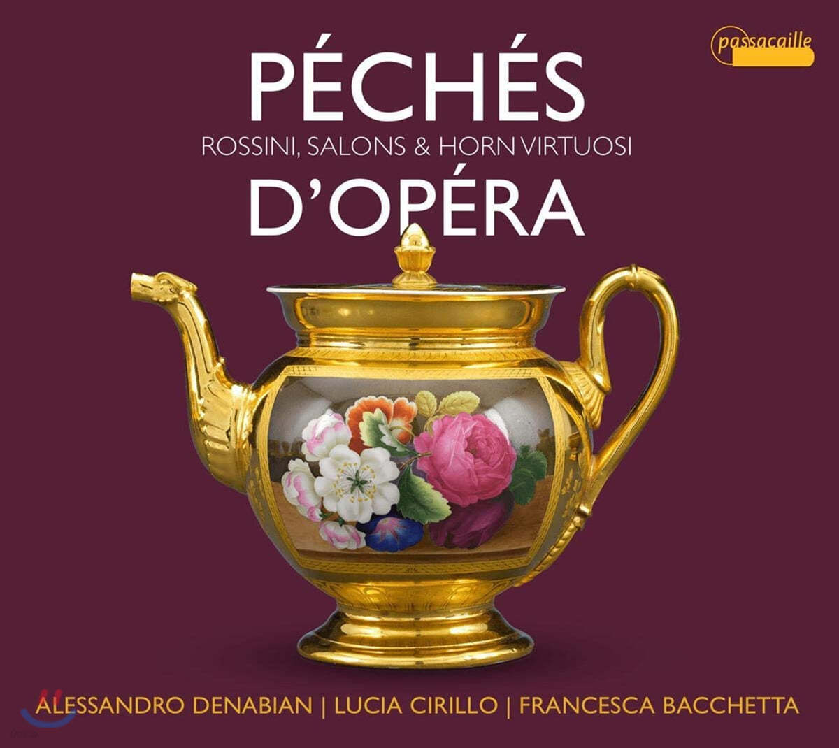 Lucia Cirillo 오페라의 과오 - 로시니와 살롱, 호른 비르투오조 (Rossini: Peches d&#39;opera - Virtuoso pieces for Horn)