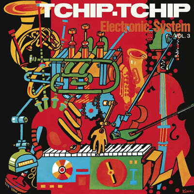 Electronic System — Vol.3 Tchip Tchip 앨범 커버