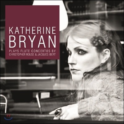 Katherine Bryan ÷Ʈ ְ - ũ  / ũ ̺ / ߽ (lute Concertos by Christopher Rouse and Jacques Ibert)