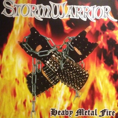 Stormwarrior - Heavy Metal Fire [독일반]