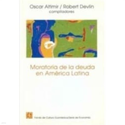 Moratoria de la deuda en America Latina