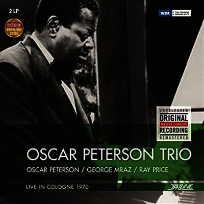 Oscar Peterson Trio — Live In Cologne 1970 (Remastered)(Gatefold) 앨범 커버