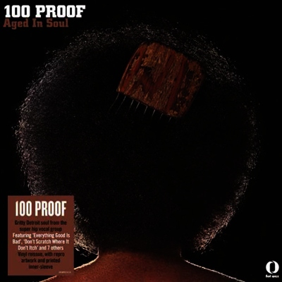100 Proof Aged In Soul — 100 Proof 앨범 커버