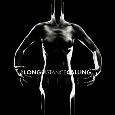 Long Distance Calling — Trips (Gatefold) 앨범 커버