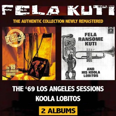 Fela Kuti - Koola Lobitos 64-68/The '69 Los Angeles Sessions (Remastered)(2 On 1CD)(CD)