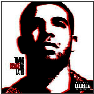 Drake - Thank Me Later (CD)