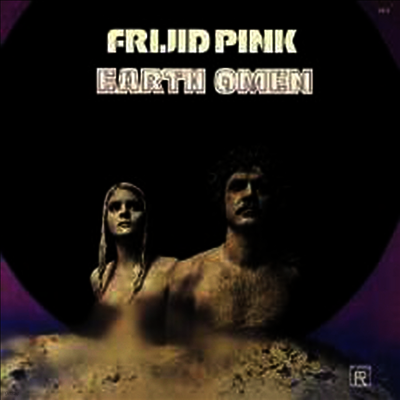 Frijid Pink — Earth Omen (Remastered) 앨범 커버