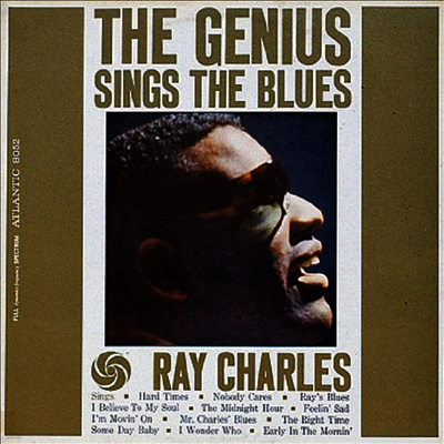 Ray Charles — Genius Sings The Blues (Mono Version) 앨범 커버