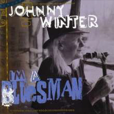 Johnny Winter - I'm A Bluesman (CD)