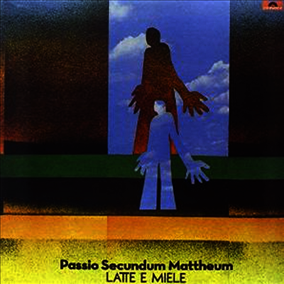Latte E Miele — Passio Secundum Mattheum (Gatefold Sleeve) 앨범 커버