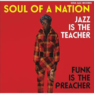 Various Artists — Soul Of A Nation 2 (1969-1975): Jazz Is The Teacher, Funk Is The Preacher 앨범 커버