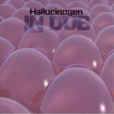 Hallucinogen - In Dub Mixed By Ott (CD)