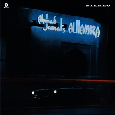 Ahmad Jamal Trio — Ahmad Jamal's Alhambra (Bonus Track) 앨범 커버