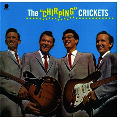 Buddy Holly & Crickets — Chirping Crickets (4 Bonus Tracks) 앨범 커버