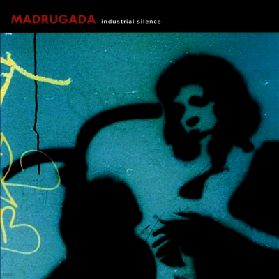 Madrugada — Industrial Silence 앨범 커버