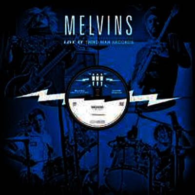 Melvins — Live At Third Man Records 앨범 커버