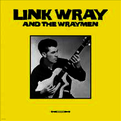 Link Wray — Link Wray & The Wraymen (Remastered) 앨범 커버